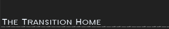 The Transition Home